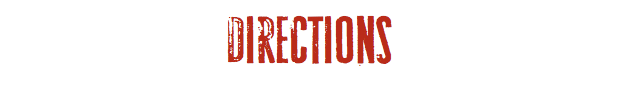 Directions